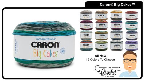 What To Do With Caron Big Cakes Yarn Caron Big Cakes are 100% Acrylic that are sized for big projects Caron Cakes Patterns, The Crochet Crowd, Caron Cakes, Crochet Crowd, Big Cakes, Crochet And Knitting, Your Crochet, Charity Work, Big Project