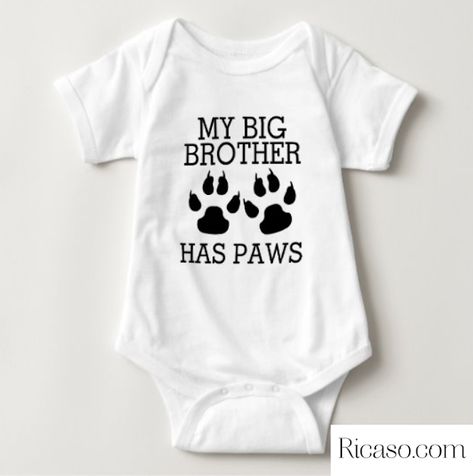 My Big Brother Has Paws fun t-shirts for babies from Ricaso - for when your big brother is a dog - not all babies/siblings are humanAlso available for big sister Pet Pregnancy Announcement, Auntie Baby, Dog Pregnancy Announcement, Personalized Baby Clothes, Funny Baby Clothes, Bundle Of Joy, Baby Shirts