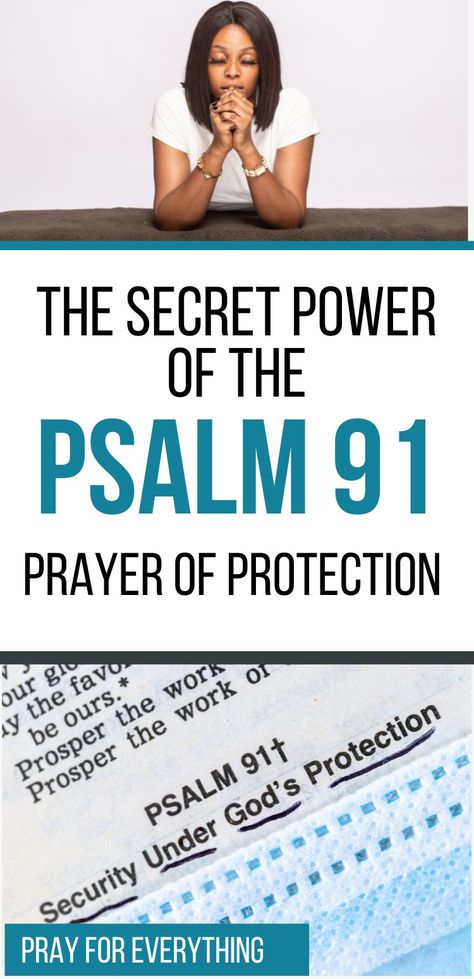 91 Psalm Scriptures, Praying Psalm 91, Psalms For Spells, Psalms For Protection, God’s Protection, Prayer For Protection For Family, Psalms 91 Prayer, Psalm 91 Prayer Of Protection, Psalm For Protection