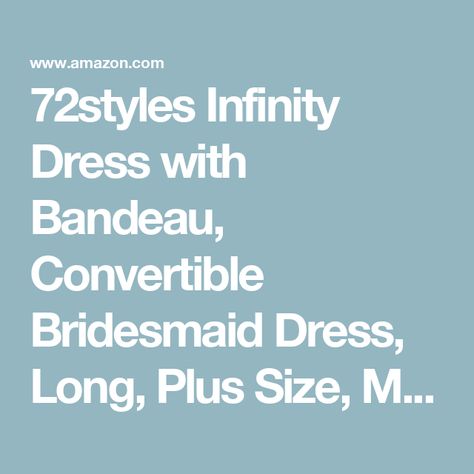 72styles Infinity Dress with Bandeau, Convertible Bridesmaid Dress, Long, Plus Size, Multi-Way Dress, Twist Wrap Dress Convertible Bridesmaid Dress, Multi Way Dress, Simple Prom Dress, Infinity Dress, Dress Long, Bridesmaid Dress, Plus Size Dresses, Convertible, Wrap Dress