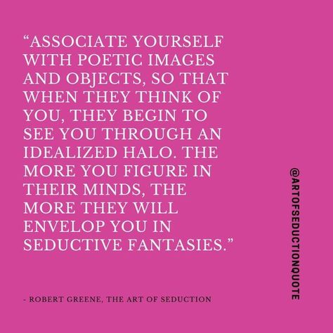 Art Of Seduction Quotes, Robert Greene Books, The Art Of Seduction, Physiological Facts, 48 Laws Of Power, Robert Greene, Art Of Seduction, Memories Quotes, Psychology Books