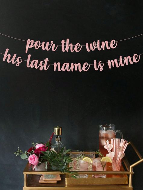 Multicolor  Collar  Paper   Embellished   Event & Party Supplies Pour The Wine His Last Name Is Mine, Bachelorette Party Ideas Winery, Winery Bachelorette Theme, Temecula Bachelorette Party, Winery Bachelorette Party Outfit, Wine Bachelorette Party Theme, Wine Themed Bridal Shower Ideas, Wine Tour Bachelorette Party, Bridal Shower Set Up