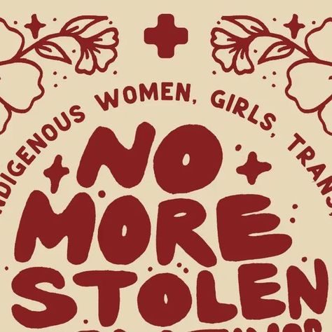 Indigenous Women, Feel Safe, National Day, Come Home, Enough Is Enough, The National, Instagram