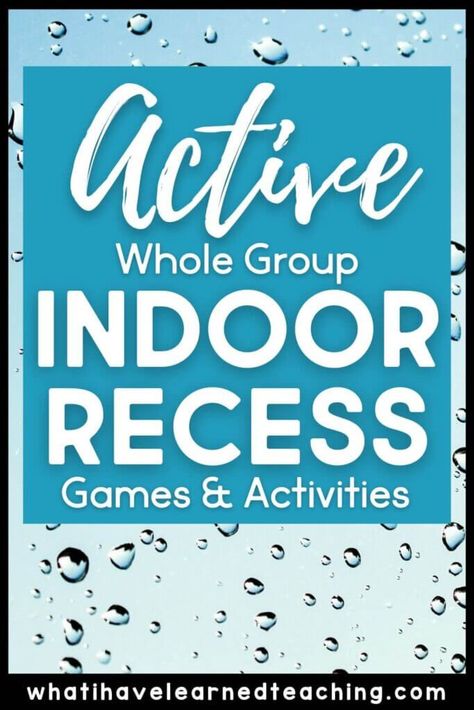 Explore some fun rainy day indoor recess games and activities designed specifically for the classroom that encourage teamwork and physical movement. Indoor Classroom Pe Games, Inside Recess Games, Indoor Classroom Activities, Indoor Pe Games, Games To Play Inside, Indoor Group Games, Indoor Recess Games, Games For The Classroom, Pe Games Elementary