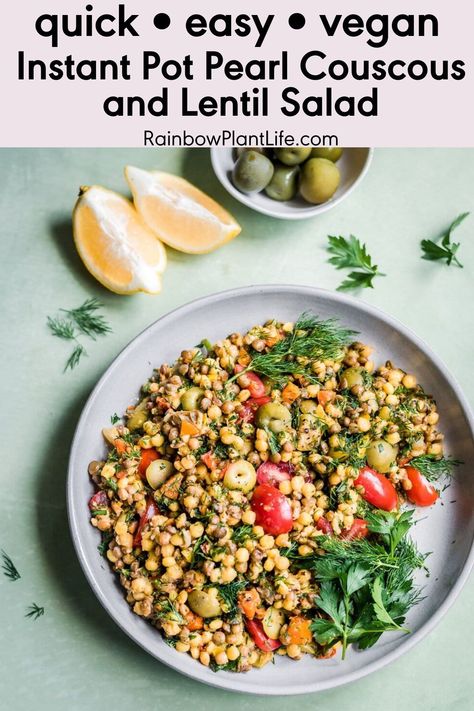 This Instant Pot Pearl Couscous and Lentil Salad is an easy dump-and-go Instant Pot recipe that’s a light, healthy vegan recipe perfect for summer. Featuring French green lentils, pearl couscous, and a zingy vinaigrette with lots of fresh herbs. Rainbow Plant Life, French Green Lentils, Pearl Couscous, Vegan Instant Pot Recipes, Lentil Dishes, Instant Pot Cookbook, Instant Pot Recipe, Couscous Recipes, French Green