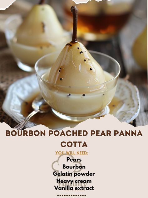 🍐🥃 Elevate your dessert game with Bourbon Poached Pear Panna Cotta. Sophisticated, smooth, and infused with warmth. #BourbonPearDelight Bourbon Poached Pear Panna Cotta Ingredients: Pears, peeled and halved (3) Bourbon (1/2 cup) Gelatin powder (1 packet) Heavy cream (2 cups) Vanilla extract (1 tsp) Sugar (1/2 cup) Instructions: Poach pears in bourbon and sugar until tender. Dissolve gelatin in a little water, stir into warm cream with vanilla. Place a pear half in molds, pour cream mixture ... Vanilla Bourbon Pears, Panna Cotta Plating, Poached Pears Dessert, Drunken Desserts, Wine Poached Pears, Gelatin Powder, Vanilla Panna Cotta, Pear Dessert, Poached Pears