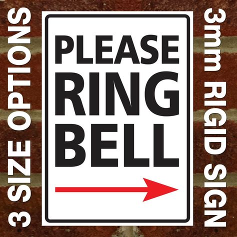 'PLEASE RING BELL' RIGHT ARROW POINTING - EXTERNAL 3MM RIGID SIGN Vehicle Signage, Left Arrow, Right Arrow, Arrow Point, Ring Bell, Vinyl Doors, Pvc Board, Slippery When Wet, La Cloche