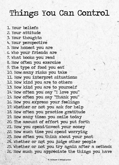 You Control Your Happiness, Things You Can And Cant Control, Things You Can Control Quotes, What I Can Control Quotes, Thing You Can Control, Things You Cant Control Quotes, What I Can Control What I Can't Control, Things You Can’t Control, Things You Can Control