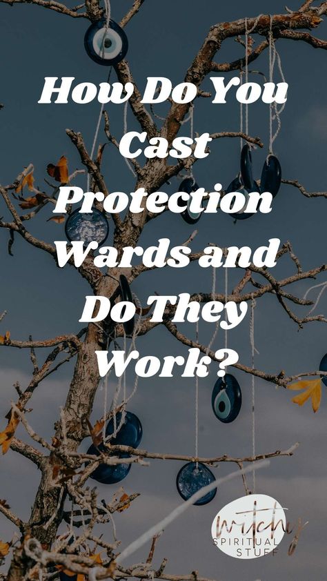 Witchy House Protection, Witch Protection Wards, Protection During Spells, House Warding Spell, Witchcraft House Protection, How To Set Up Protection Wards, How To Protect Your House Witchcraft, Protection Ward Spell, Protective Wards Witchcraft