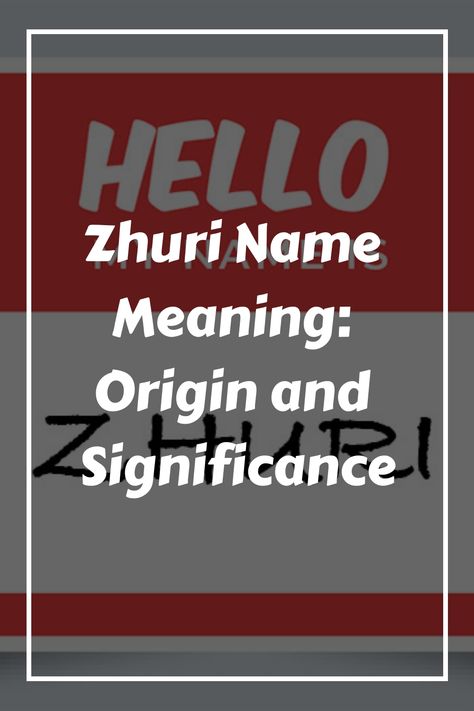 If you’re curious about the meaning and significance of the name Zhuri, you’ve come to the right place. In this section, we’ll take a closer look at this Swedish Names, Welsh Names, Scottish Names, Sanskrit Names, Baby Name Generator, Unisex Name, Name Origins, Hebrew Names, Meaningful Names