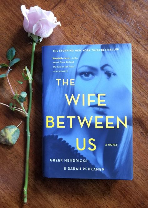 The Wife Between Us Book, The Wife Between Us, Freida Mcfadden, Books You Should Read, Psychological Thriller, Great Books To Read, Top Books To Read, Reading Groups, Between Us