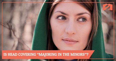 Is Head Covering "Majoring in the Minors"? Is it a Distraction? | The Head Covering Movement Head Covering Movement, Christian Head Covering, 2 Timothy 3, Biblical Teaching, Biblical Studies, 2 Timothy, Kingdom Of Heaven, Inspirational Scripture, University Of Toronto