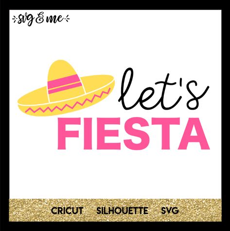 Evergreen Freebies #1 - SVG & Me Outdoor Rehearsal Dinner, Cricket Projects, Mexican Fiesta Party, Imagination Station, Fiesta Theme Party, Free Svgs, Fiesta Theme, Silhouette Vinyl, Silhouette Ideas