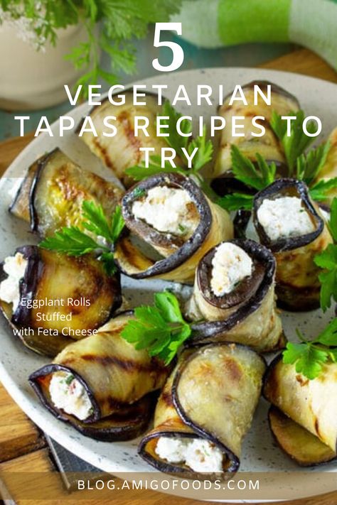 Quick Tapas Recipes, Tapas Small Plates, Tapas Side Dishes, Gluten Free Tapas Recipes, Fine Dining Tapas, Party Tapas Ideas, Healthy Tapas Recipes, Tapas Recipes Vegetarian, Vegetarian Starters Appetizers