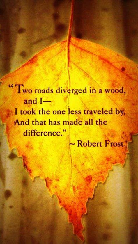 * Frost Quotes, Robert Frost Quotes, Funny School Stories, Robert Frost Poems, Inspiring Sayings, Senior Quotes, Robert Frost, Road Less Traveled, Popular Quotes