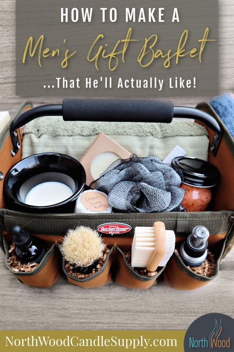 Diy Father's Day Gift Baskets, Soap Gift Basket, Making A Gift Basket, Fathers Day Gift Basket, Diy Father's Day Crafts, Men Gift Basket, Father's Day Activities, 1st Fathers Day Gifts, Baskets For Men