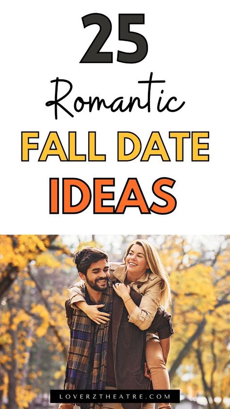 Fall Date Night Fall Time Date Ideas, September Date Ideas, Cute Fall Date Ideas, Date Ideas For Married Couples, Ideas For Married Couples, Fall Date Ideas, Things To Do With Your Boyfriend, Single Mom Dating, Date Night Ideas For Married Couples