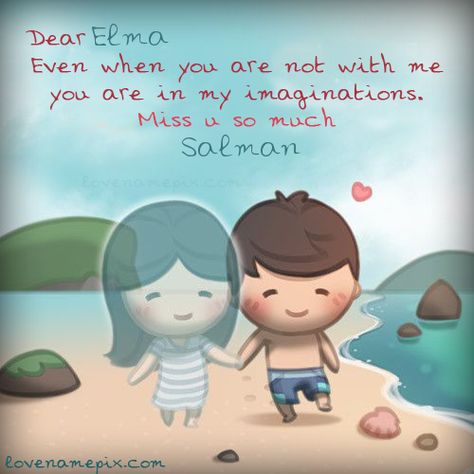 Elma Name Picture - Cute Couple Boy Miss U Miss U Images, Miss U Love, Missing Someone Special, Images For Facebook Profile, Miss You Images, Love Is Cartoon, Miss U So Much, Name Pictures, Missing U