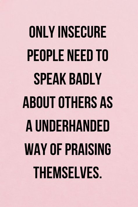 A quote that applies to gossips and insecure people. People who need rumors and gossip have two faces and often cause strain in the workplace, friendships and families.   #quotes #truthquotes #wisewords #wisequotes Disgusting People Quotes, Stronger Mindset, Insecure People Quotes, Families Quotes, Rumors And Gossip, Gossip Quotes, Insecure People, Inspirerende Ord, Toxic Family