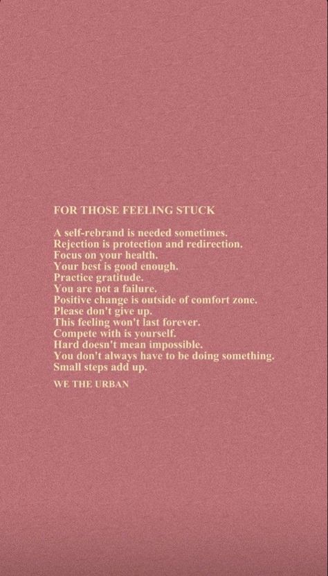 Feeling Stuck Quotes, Stuck Quotes, Practice Gratitude, Feeling Stuck, Focus On Yourself, Positive Change, Spiritual Art, Don't Give Up, Something To Do