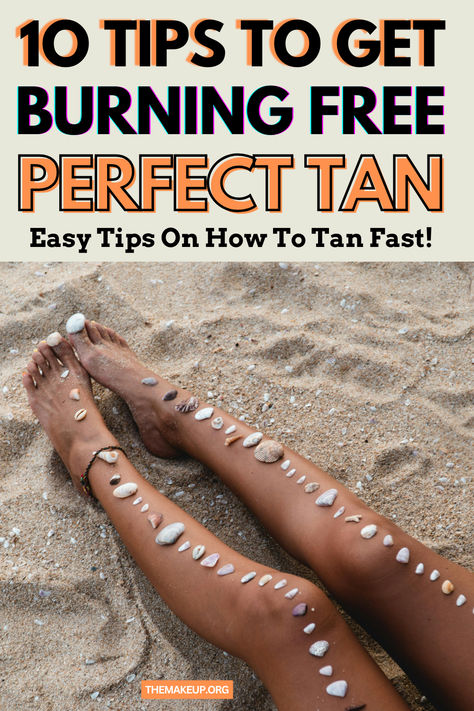 10 Tips to Get a Perfect Tan Quickly How To Get A Dark Tan In The Sun, Tips To Tan Faster In Sun, How To Get Tanned Fast, How To Tan Safely In The Sun, How To Tan And Not Burn, How To Tan If You Burn Easily, Tips For Tanning In The Sun, How To Get The Best Tan In The Sun, Indoor Tanning Tips