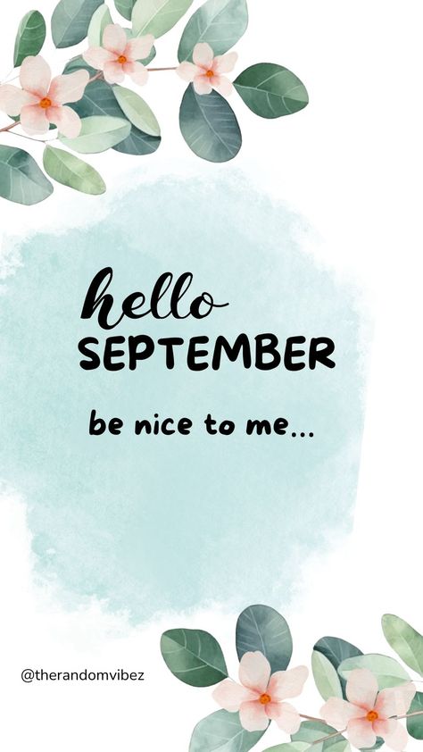 September September Wishes, Hello August Images, Hello September Images, September Pictures, September Images, September Quotes, August Images, Welcome September, Quotes And Pictures