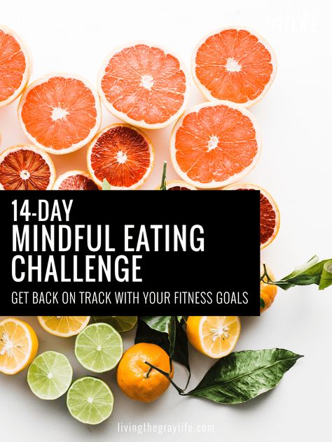 Healthy Eating Challenge, Eating Challenge, Avoid Processed Foods, Intuitive Eating, Nutrition Plans, Mindful Eating, Healthy Living Lifestyle, The Gray, Best Diets