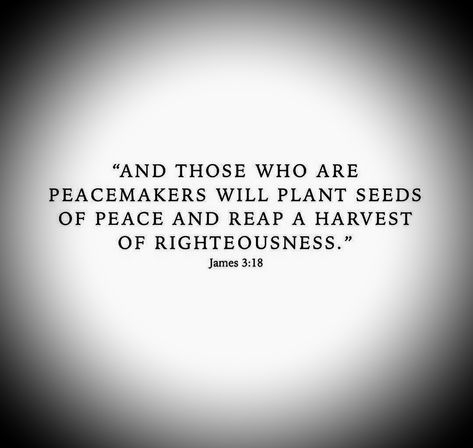 peace·mak·er /ˈpēsˌmākər/ noun a person who brings about peace, especially by reconciling adversaries. Biblically, the peacemaker pursues more than the mere absence of conflict; they aren’t just mediators. Instead, peacemakers pursue all the peace and blessings of God for themselves and OTHERS, as well. “They are people who produce right relationships in every sphere of life.” ~William Barclay Scripture Quotes About Peace, Peace From God Quote, Peacemaker Quotes, Blessed Are The Peacemakers, Lord Quote, The Peacemaker, Peace And Blessings, Family Theme, Bible Study Notes