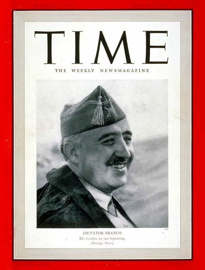 Francisco Franco, History Humor, March 27, German Army, Time Magazine, Vintage Magazines, Vintage Magazine, History Facts, Military History