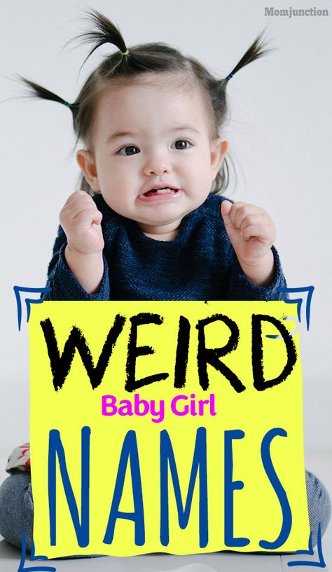 MomJunction enlists the most unusual and weird girl names that exist in the world. Some of these names are very creative, but others are outright weird! Hispanic Baby Names Girls, Weird Girl Names, Hispanic Baby Names, Disney Baby Names, Hispanic Babies, Country Baby Names, British Baby Names, Hipster Baby Names, Southern Baby Names