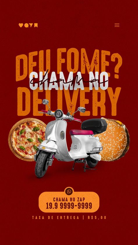 Story Delivery Chama no Zap Social Media PSD Editável [download] - Designi Pizzaria Delivery, Burger Instagram, Pizza Flyer, Delivery Food, Pizza Design, Email Design Inspiration, Pizza Delivery, Creative Poster Design, Design Grafico