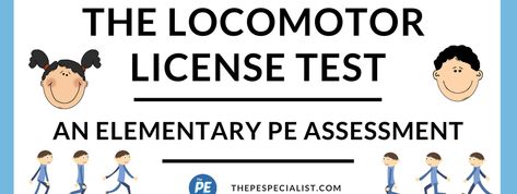 The Locomotor License Test Locomotor Movements, Workouts Challenge, Kids Exercise Activities, Physical Education Lesson Plans, Elementary Games, Pe Lesson Plans, Adapted Physical Education, Elementary Physical Education, Elementary Pe