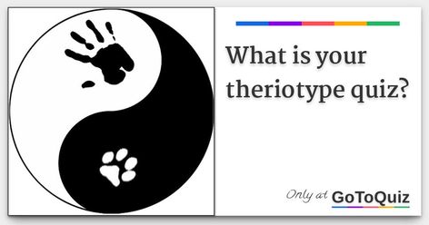 How To Find Your Theriotype, Am I A Therian Quiz, Therian Quiz, Jojo Stands, Take A Quiz, Online Quizzes, When Someone, Get Over It, How To Know