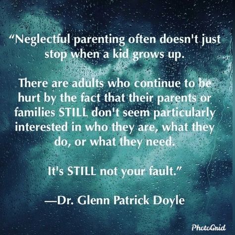 Neglect Quotes, Neglectful Parenting, Inner Child Healing, Emotional Awareness, Mental And Emotional Health, Mental Health Awareness, A Quote, Emotional Health, True Quotes