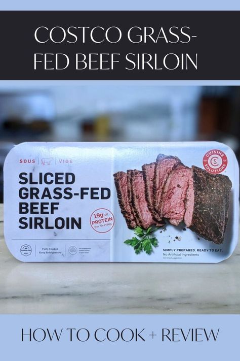 Grass Fed Steak Recipes, Sliced Beef Recipes, Sous Vide Steak Recipe, Grass Fed Beef Recipes, Sirloin Recipes, Sirloin Steak Recipes, Sous Vide Steak, Grass Fed Steak, Costco Meals