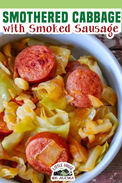 Cabbage With Smoked Sausage, Smothered Cabbage Recipe, Fried Cabbage And Sausage, Smoked Sausage Recipe, Smothered Cabbage, Cooked Cabbage Recipes, Cabbage And Smoked Sausage, Cabbage Recipes Southern, Fried Cabbage With Sausage