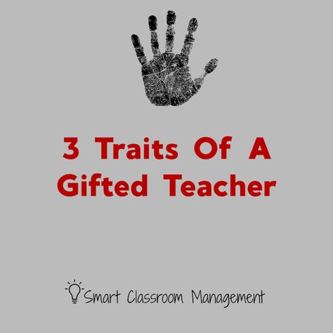 3 Traits Of A Gifted Teacher - Smart Classroom Management Book Projects Middle School, Gifted Teacher, Teaching Interview, Smart Classroom, Teacher Encouragement, Effective Teaching Strategies, Library Resources, Were Engaged, Teacher Leader