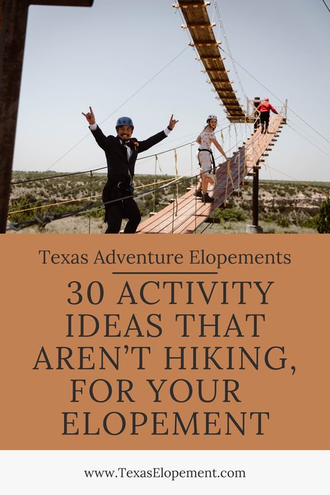 Fun activity ideas to do on your elopement day with family or just the two of you Fun Elopement Ideas, Elopement Activities, Fun Elopement, Texas Elopement, Texas Adventure, Just The Two Of Us, Elopement Ideas, Adventure Activities, Activity Ideas