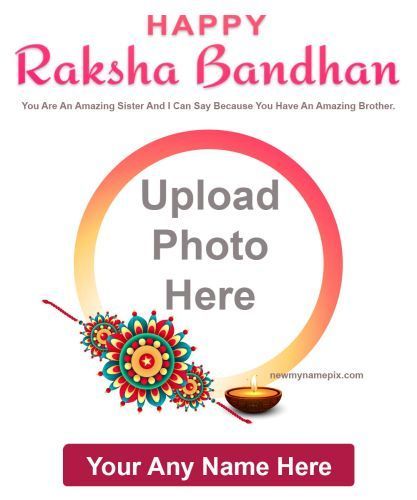 Raksha Bandhan Photo Wishes Card Create Online Free Edit :- Special Brother / Sister Name With Photo Add Customized Name Wish You Happy Raksha Bandhan Images Editing Tools. Easily Name And Photo Printable Raksha Bandhan Festival Celebration WhatsApp Status Sending Pictures Share Just Second Editable Options. Most Popular New Raksha Bandhan Cards Making Wallpapers HD. 2023 Photo Frame, Raksha Bandhan Pics, Raksha Bandhan Cards, Raksha Bandhan Photos, Happy Raksha Bandhan Wishes, Happy Raksha Bandhan Images, Raksha Bandhan Greetings, Raksha Bandhan Images, Raksha Bandhan Wishes