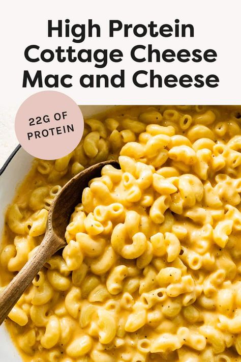 High Protein Cottage Cheese Mac and Cheese