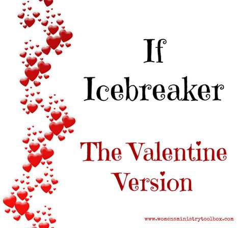 Looking for a quick Valentine icebreaker for your Women’s Ministry, small group, or Bible study? Print off the If Icebreaker: Valentine Version and you’ll be ready to go! Party Games For Women, Adult Ice Breakers, Party Ideas For Women, Women Small Group, Games For Women, Womens Ministry Events, Small Group Bible Studies, Party Quotes, Valentines Games