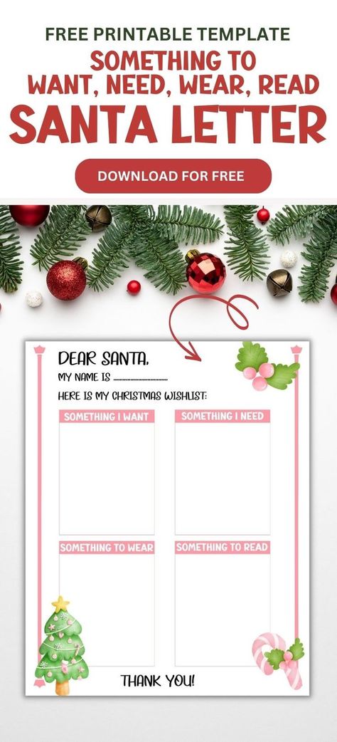 Free Printable 4 Things Christmas List 4 Gift Rule, Want Need Wear Read, Lettering Download, Baking Christmas, Christmas Tradition, Christmas Printable, Everything Christmas, Santa Letter, Dear Santa