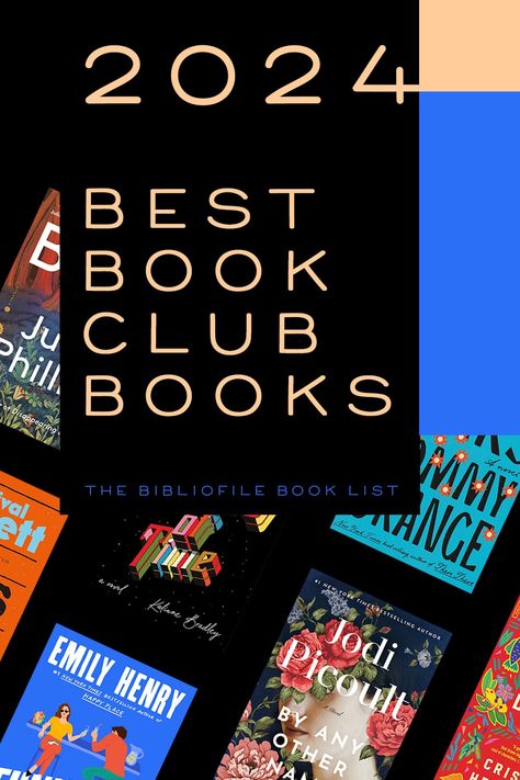 2024’s Best Book Club Books (New & Anticipated) - The Bibliofile #BestBookClubBooks #BookList #Books #WhattoRead Great Book Club Books, Family Book Club Ideas, Book Club Inspiration, Book Club Books 2025, Clean Book Club Books, Best Book Club Books Of All Time, Book Club Picks, Best Book Club Books For Women, Book Club Books 2024