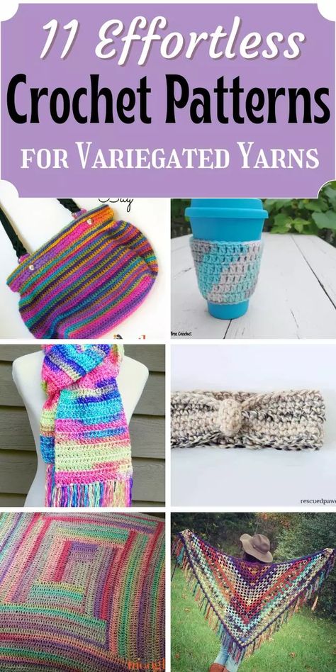 11 Effortless Crochet Patterns for Variegated Yarns (free!) - Little World of Whimsy Variegated Crochet Patterns, Christmas Varigated Yarn Projects, One Skein Worsted Weight Crochet Patterns, Crochet Patterns Using Variegated Yarn, Variated Yarn Crochet Patterns, Crochet Patterns Variegated Yarn, Free Crochet Patterns Worsted Weight Yarn, Crochet Patterns Multicolor Yarn, 2 Skeins Crochet Projects