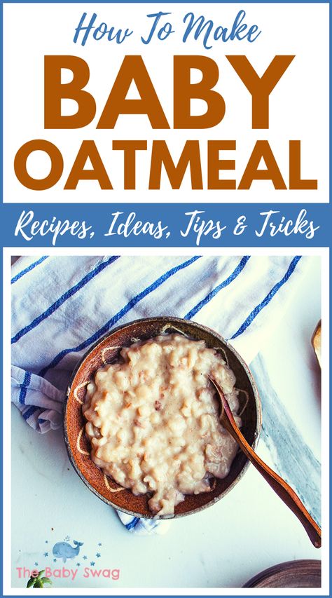 Oatmeal For Infants, Infant Oatmeal Recipes, Baby Oatmeal Recipes, Oatmeal For Babies, Baby Oatmeal, Infant Food, Baby Solid Food, Moms Life, Newborn Tips