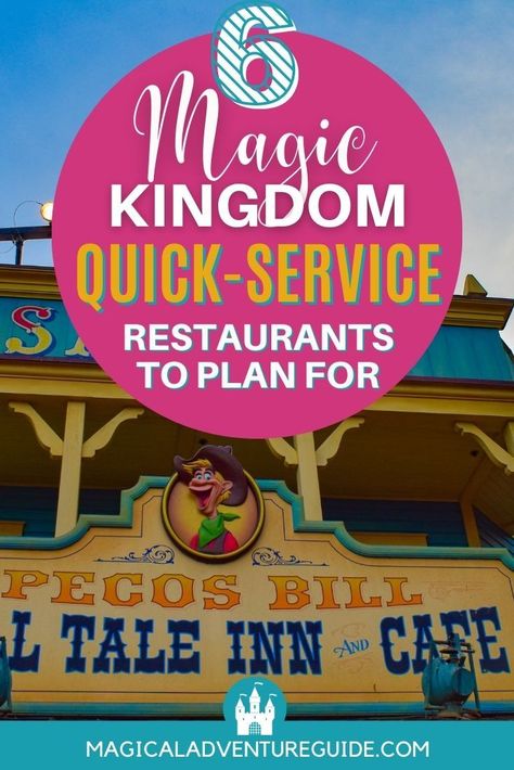 Disney Restaurants 2023, Magic Kingdom Restaurants, Disney World Magic Kingdom Best Route, Best Magic Kingdom Restaurants, Quick Service Magic Kingdom, Magic Kingdom Food, Best Quick Service Magic Kingdom, Disney Quick Service Restaurants, Magic Kingdom Quick Service