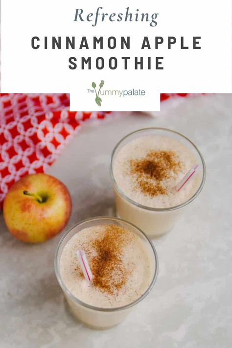 Cinnamon Apple Smoothie Apple Cinnamon Smoothie Recipe, Prune Smoothie, Apple Milkshake, Baked Apple Roses, Apple Cinnamon Smoothie, Apple Smoothie Recipes, Smoothie Without Yogurt, Cinnamon Smoothie, Apple Chips Baked