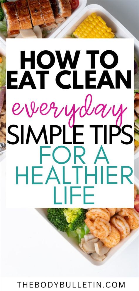 A beautifully arranged clean eating meal, showcasing fresh fruits and vegetables, representing a guide on how to eat clean and clean eating for beginners. Eat Clean For Beginners, Healthy Habits Activities, Healthy Habits List, Healthy Habits Ideas, Clean Everyday, Clean Eating For Beginners, Daily Checklist, Developing Healthy Habits, Healthy Lifestyle Habits