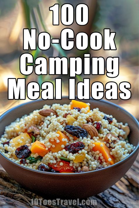 Sometimes you don't want to build a fire, or pack along a camp stove, but you still need some ideas as to what to make to eat when you are camping. These easy no-cook camping meal ideas are the perfect thing for when you are camping and don't want to cook. No Cook Camp Food, Easy Camping Meals No Fire, Things To Cook Over A Fire Pit, Camping Meal No Refrigeration, No Mess Camping Meals, Meal Ideas For Camping Easy Recipes, Easy No Cook Camping Meals, Eco Camping Ideas, Camping Stove Recipes