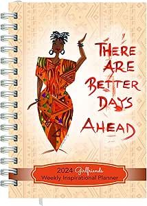 2024 African American Weekly Planner, Shades of Color: Girlfriends Weekly Inspirational Planner, Highlighting Black Culture Through Beautiful Art, 5.375 x 8.375 inches (IP42) Aspiration Quotes, Weekly Planner Design, Birthday Activities, Yearly Goals, Be Good To Me, The Lord Is Good, Better Days, Motivational Art, African American History